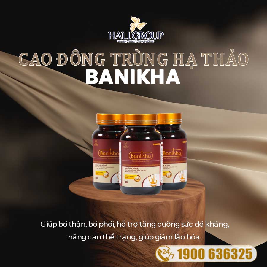 Banikha Cao ĐTHT chính hãng - sản phẩm tuyệt vời chăm sóc và tăng cường sức khỏe